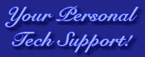 Your Personal Tech Support